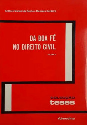 Capa de DA BOA FÉ NO DIREITO CIVIL - ANTÓNIO MANUEL DA ROCHA E MENEZES CORDEIRO