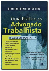 Capa de GUIA PRÁTICO DO ADVOGADO TRABALHISTA - DENILTON ODAIR DE CASTRO
