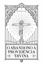 Capa de O abandono à providência divina - Jean-Pierre de Caussade
