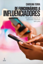 Capa de De funcionários a influenciadores - Carolina Terra