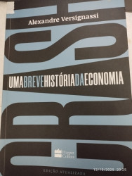 Capa de Uma Breve História da Economia - Alexandre Versignassi