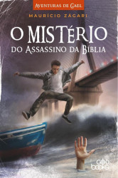 Capa de O Mistério do Assassino da Bíblia - Maurício Zágari