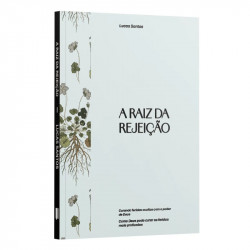 Capa de A Raiz da Rejeição - Lucas Santos