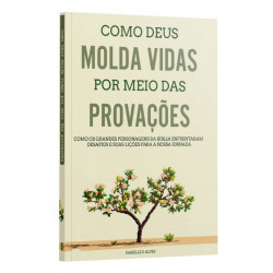 Capa de Como Deus Molda Vidas por Meio das Provações - Isabelle S. Alves