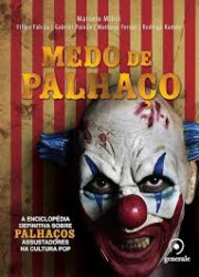 Capa de Medo de Palhaço - Filipe Falcão , Gabriel Paixão, Marcelo Milici, Matheus Ferraz, Rodrigo Ramos