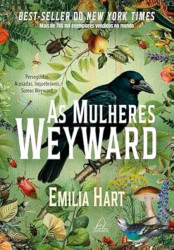 Capa de As mulheres Weyward - Emilia Hart
