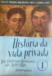 Capa de História da vida privada volume 1 - Paul Veyne (org.)