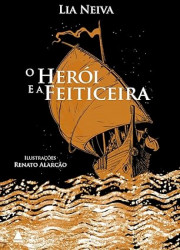 Capa de O herói e a feiticeira - Lia Neiva