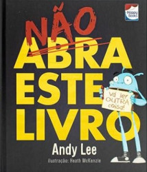 Capa de Não abra este livro - Andy Lee
