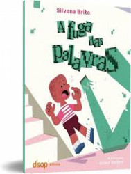 Capa de a fuga das palavras - Silvana Brito