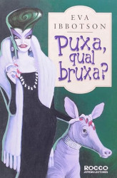 Capa de Puxa, qual bruxa? - Eva Ibbotson