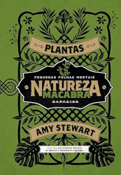 Capa de Natureza Macabra - Amy Stewart