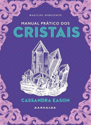 Capa de Manual prático dos cristais - Cassandra Eason