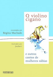 Capa de O violino cigano e outros contos de mulheres sábias - Regina Machado