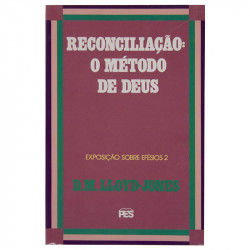 Capa de Reconciliação: o método de Deus - Martyn Lloyd-Jones