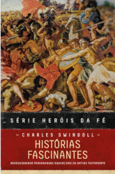 Capa de HISTÓRIAS FASCINANTES - CHARLES SWINDOLL