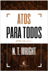 Capa de Atos parte 1 - N. T. Wright