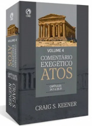 Capa de COMENTÁRIO EXEGÉTICO ATOS - VOLUME 4 - CRAIG S. KEENER