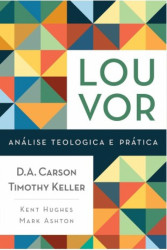 Capa de Louvor - D. A. Carson; Timothy Keller