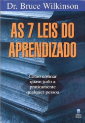 Capa de AS 7 LEIS DO APRENDIZADO - DR. BRUCE WILKINSON