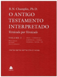 Capa de O ANTIGO TESTAMENTO INTERPRETADO - CHAMPLIN - VOL. 3 - R. N. CHAMPLIN