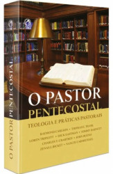 Capa de O PASTOR PENTECOSTAL - RAYMOND CARLSON E OUTROS