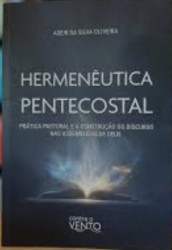Capa de HERMENÊUTICA PENTECOSTAL - ADEIR DA SILVA OLIVEIRA