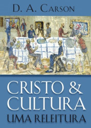 Capa de Cristo & cultura - D. A. Carson