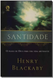 Capa de SANTIDADE - HENRY BLACKABY