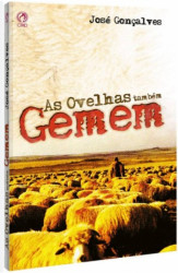 Capa de AS OVELHAS TAMBÉM GEMEM - JOSÉ GONÇALVES