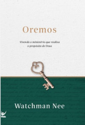 Capa de Oremos - Watchman Nee