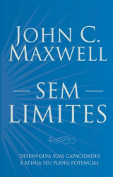 Capa de Sem limites - John C. Maxwell