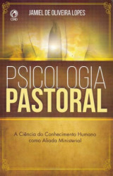 Capa de PSICOLOGIA PASTORAL - JAMIEL DE OLIVEIRA LOPES
