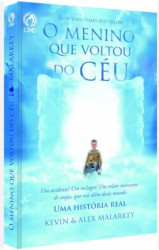 Capa de O MENINO QUE VOLTOU DO CÉU - KEVIN & ALEX MALARKEY