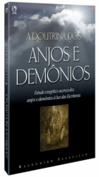 Capa de A DOUTRINA DOS ANJOS E DEMÔNIOS - WALDOMIRO FRANCISCO