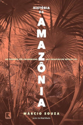 Capa de História da Amazônia - Márcio Souza