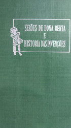 Capa de Serões de Dona Benta e Historias das Invençoes - Monteiro Lobato