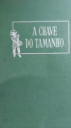 Capa de A Chave do Tamanho - Monteiro Lobato