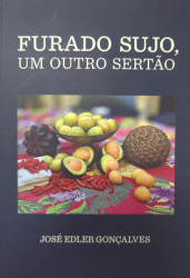 Capa de Furado Sujo, um outro sertão - José Edler Gonçalves