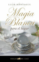 Capa de Magia blanca para el hogar - Llum Montague