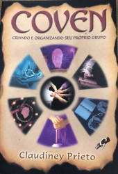 Capa de Coven Criando e Organizando seu proprio grupo - Claudiney Prieto
