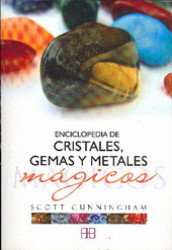 Capa de Enciclopedia de Cristales, Gemas Y Metales Mágicos - Scott Cunningham