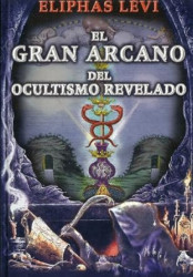 Capa de El gran arcano del ocultismo revelado - Eliphas Levi