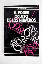 Capa de El poder oculto de los numeros - J. E. Bucheli