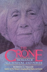 Capa de The Crone - Barbara G Walker
