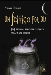 Capa de Um feitiço por dia - Sirona Knight