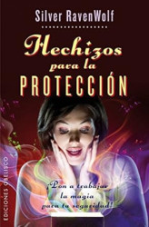 Capa de Hechizos para la proteccion - Silver Ravenwolf