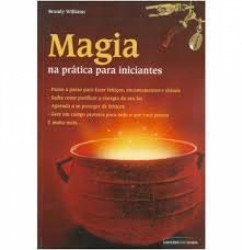 Capa de Magia na prática para iniciantes - Brandy Williams