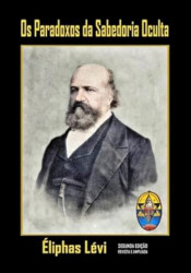 Capa de Os paradoxos da sabedoria oculta - Eliphas Levi