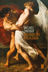 Capa de Tratado de Ateologia - Michel Onfray